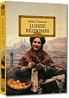 Ludzie bezdomni - Stefan Żeromski